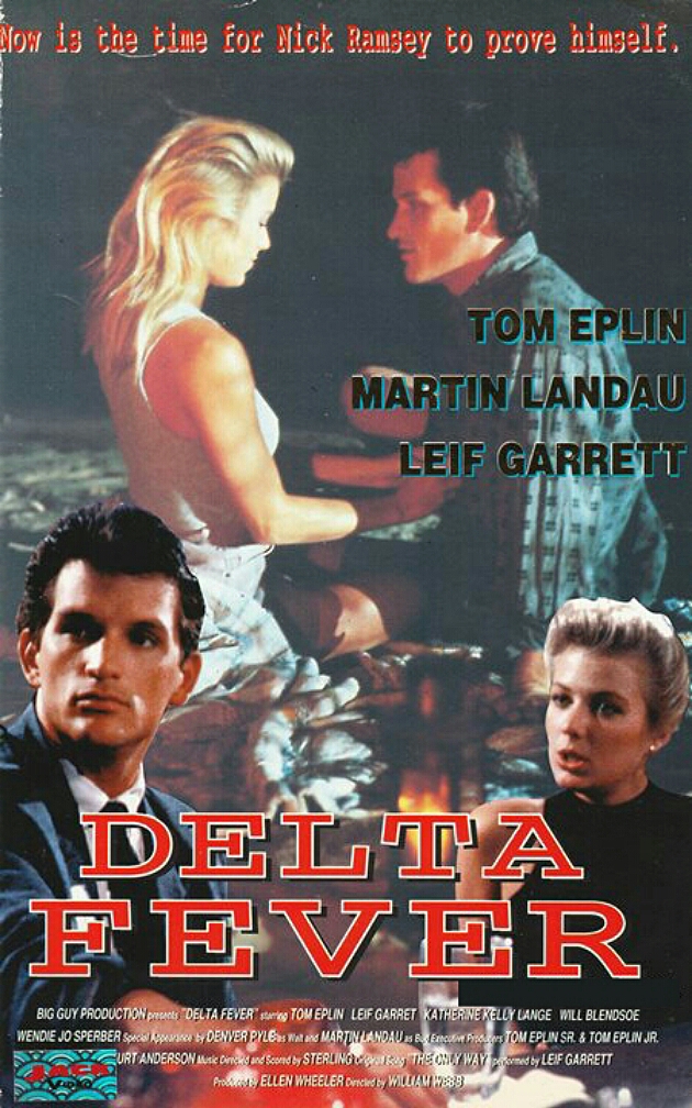 Delta Fever (1987) starring Tom Eplin on DVD on DVD