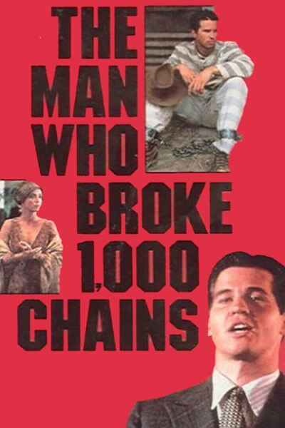 The Man Who Broke 1, 000 Chains (1987) Screenshot 1