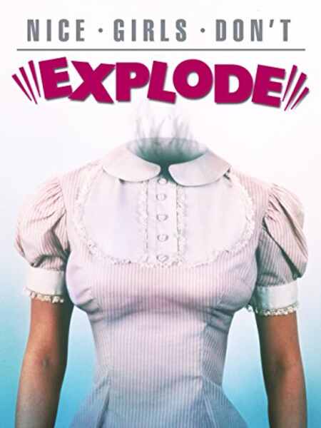 Nice Girls Don't Explode (1987) Screenshot 1