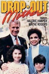 Drop-Out Mother (1988) starring Valerie Harper on DVD on DVD