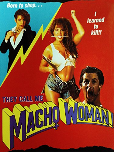They Call Me Macho Woman! (1989) Screenshot 1
