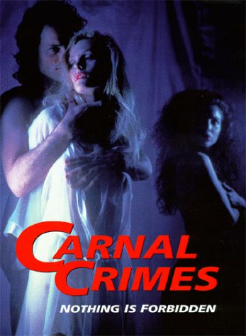 Carnal Crimes (1991) Screenshot 2
