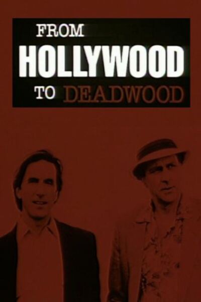 From Hollywood to Deadwood (1988) Screenshot 1