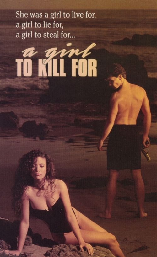 A Girl to Kill For (1990) starring Karen Medak on DVD on DVD