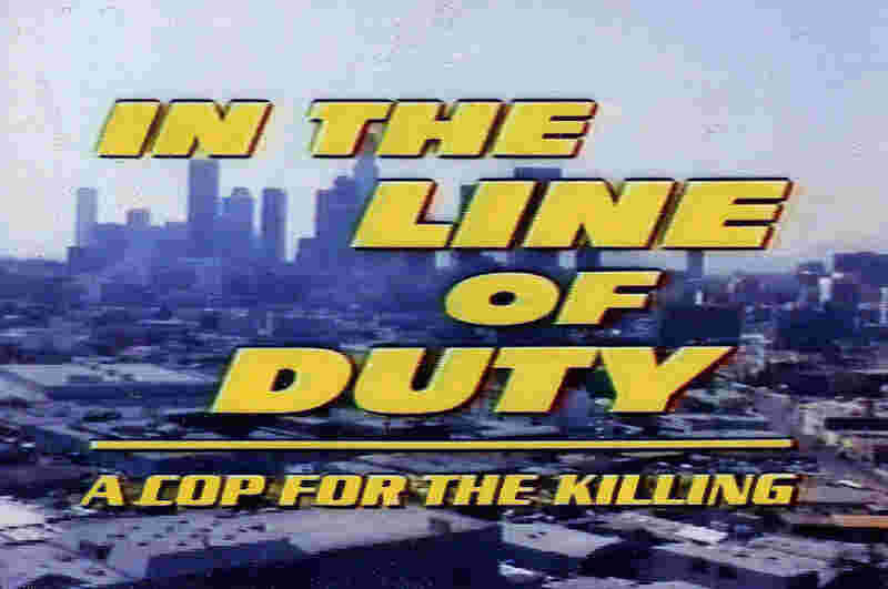 In the Line of Duty: A Cop for the Killing (1990) Screenshot 2