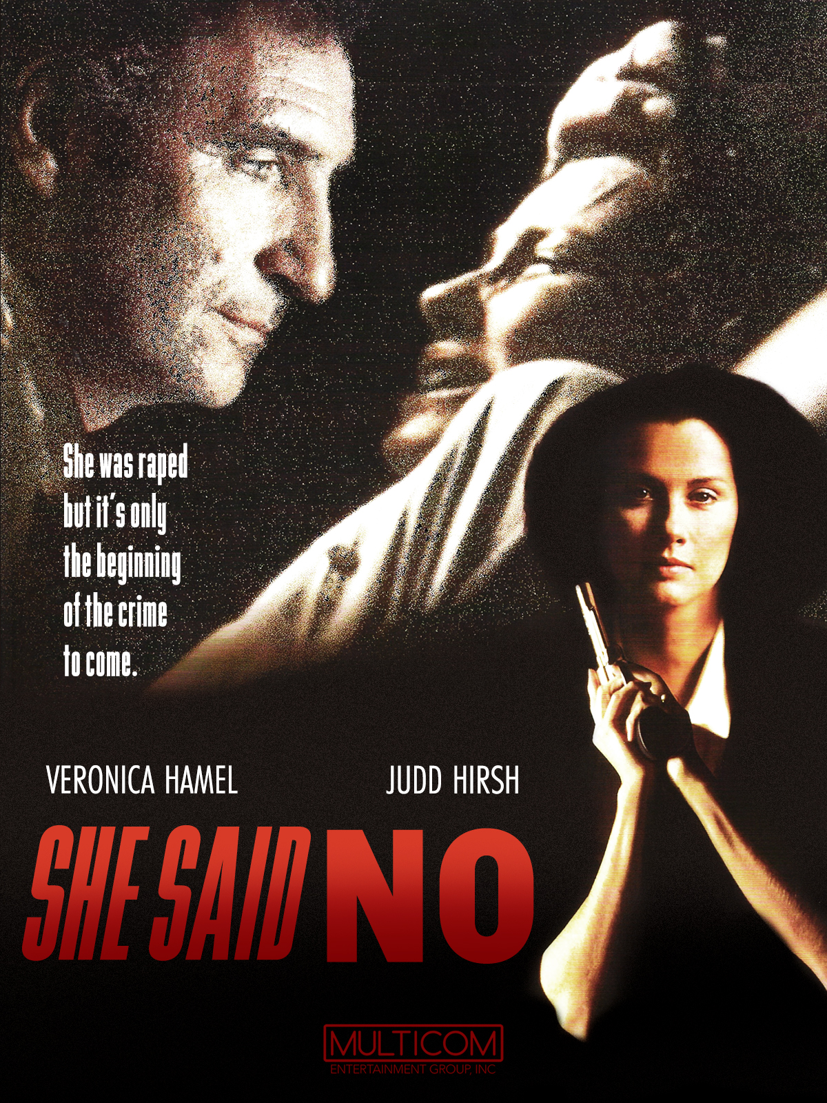 She Said No (1990) starring Veronica Hamel on DVD on DVD