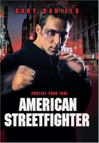 American Streetfighter (1992) starring Gary Daniels on DVD on DVD