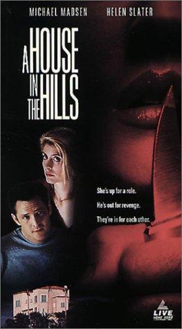 A House in the Hills (1993) starring Michael Madsen on DVD on DVD
