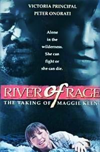 River of Rage: The Taking of Maggie Keene (1993) Screenshot 5