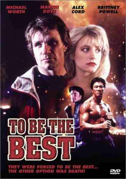 To Be the Best (1993) starring Michael Worth on DVD on DVD