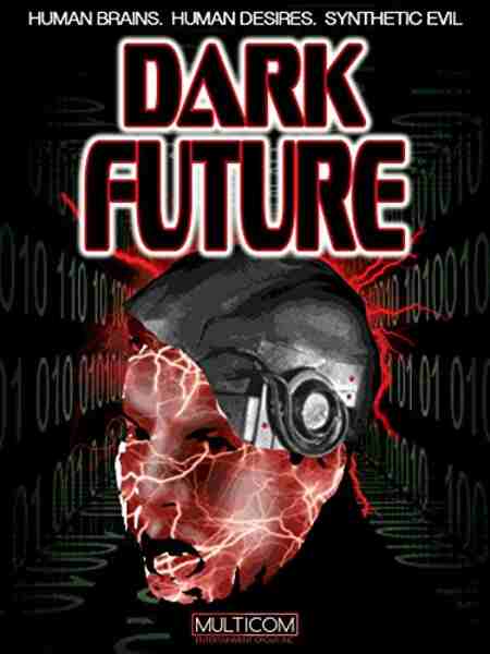 Dark Future (1994) Screenshot 1