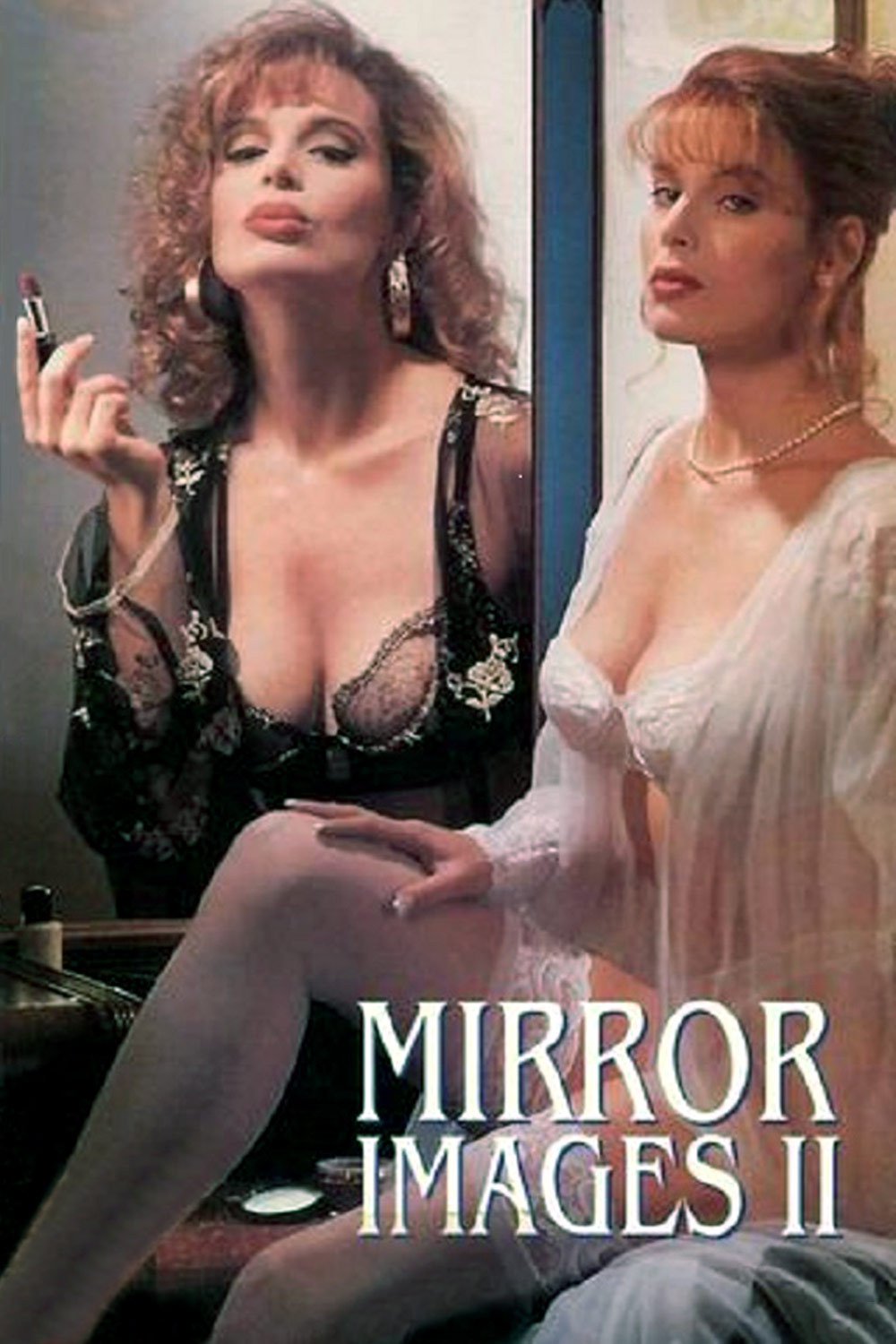 Mirror Images II (1993) starring Shannon Whirry on DVD on DVD