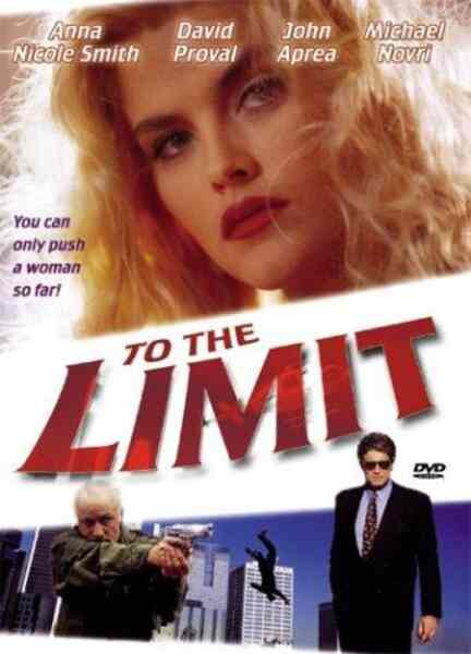 To the Limit (1995) starring Anna Nicole Smith on DVD on DVD