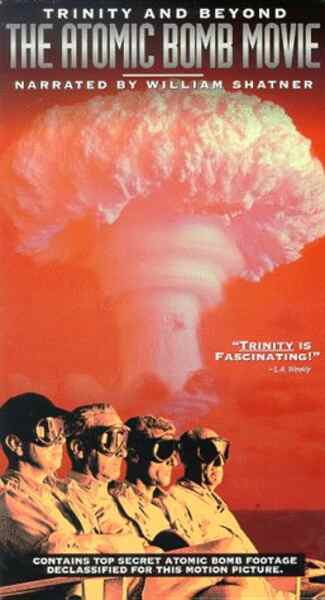 Trinity and Beyond: The Atomic Bomb Movie (1995) Screenshot 2