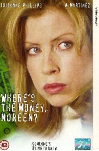 Where's the Money, Noreen? (1995) starring Julianne Phillips on DVD on DVD