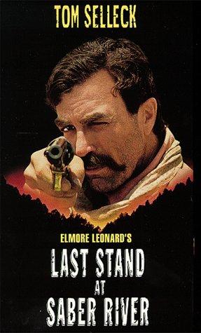 Last Stand at Saber River (1997) starring Tom Selleck on DVD on DVD