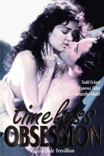 Timeless Obsession (1996) starring Venesa Talor on DVD on DVD
