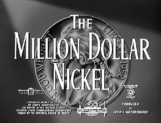 The Million Dollar Nickel (1952) Screenshot 2
