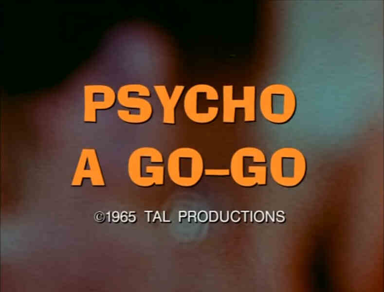 Psycho a Go Go (1965) Screenshot 4