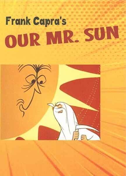 Our Mr. Sun (1956) Screenshot 1
