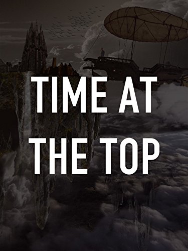Time at the Top (1999) Screenshot 1