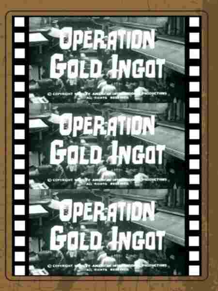 Operation Gold Ingot (1962) Screenshot 1