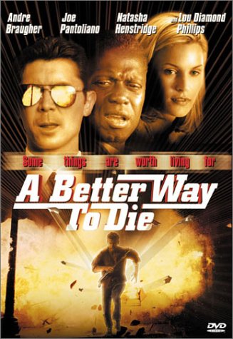 A Better Way to Die (2000) Screenshot 5