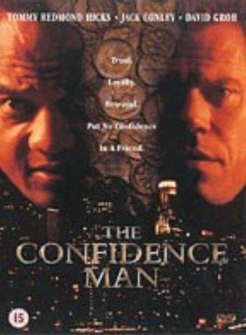The Confidence Man (2001) starring Tommy Redmond Hicks on DVD on DVD