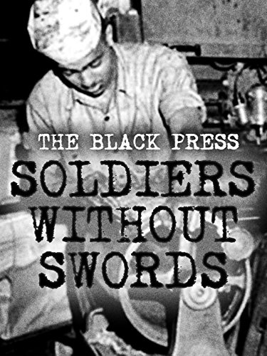 The Black Press: Soldiers Without Swords (1999) Screenshot 1 