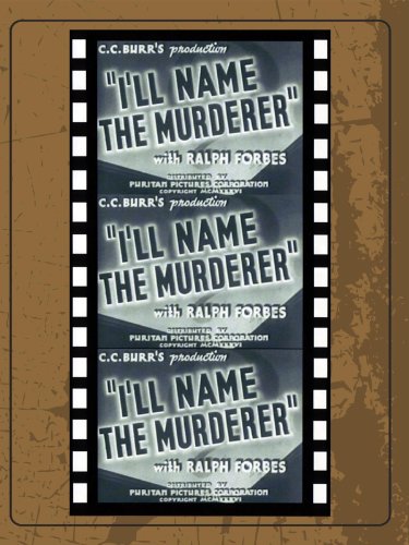 I'll Name the Murderer (1936) Screenshot 1
