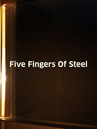 Five Fingers of Steel (1982) Screenshot 1 