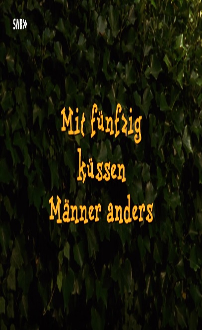Mit fünfzig küssen Männer anders (1999) Screenshot 1