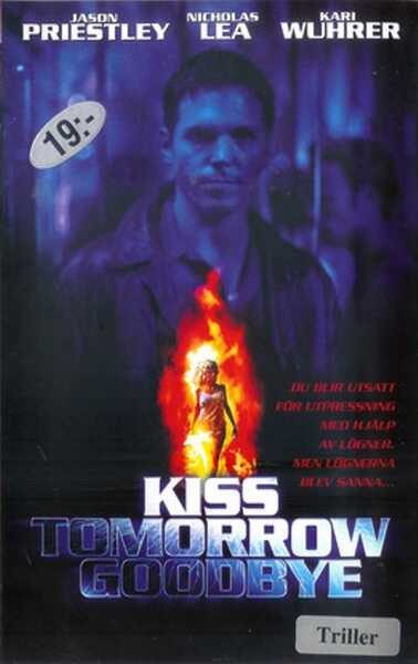 Kiss Tomorrow Goodbye (2000) Screenshot 1