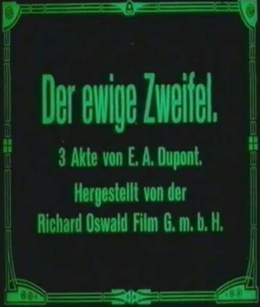 Der ewige Zweifel (1918) Screenshot 1