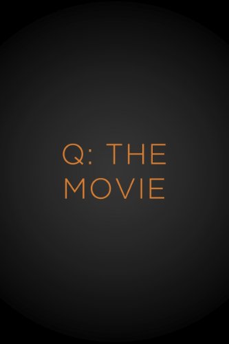 Q: The Movie (1999) Screenshot 1 