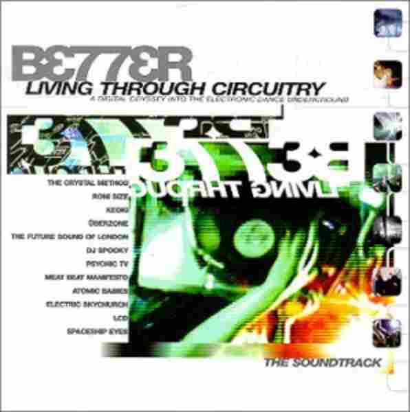 Better Living Through Circuitry (1999) Screenshot 5