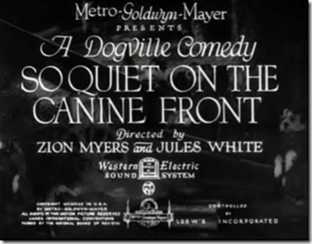 So Quiet on the Canine Front (1931) Screenshot 1