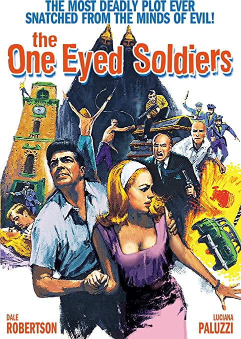 The One Eyed Soldiers (1966) starring Dale Robertson on DVD on DVD
