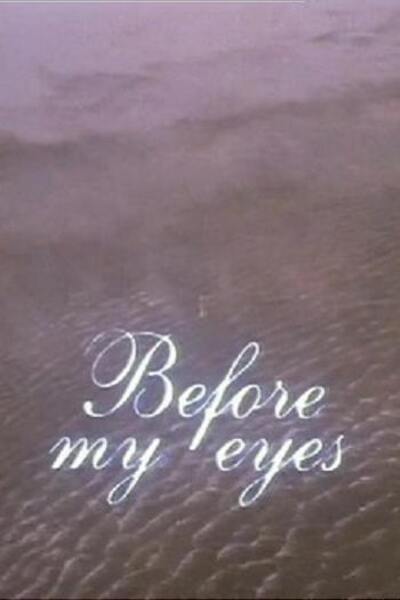 Before My Eyes (1989) Screenshot 1