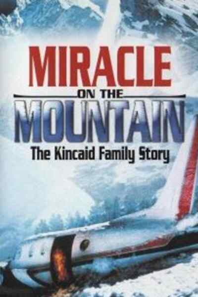 Miracle on the Mountain: The Kincaid Family Story (2000) Screenshot 1