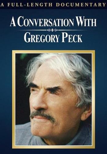 A Conversation with Gregory Peck (1999) starring Gregory Peck on DVD on DVD