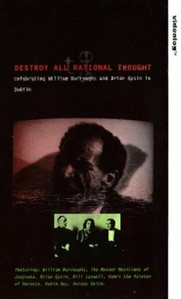 Destroy All Rational Thought (1998) starring William S. Burroughs on DVD DVD Destroy All Rational Thought (1998) Screenshot 2
