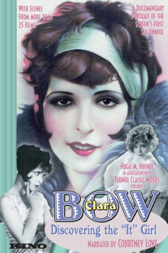 Clara Bow: Discovering the It Girl (1999) starring Courtney Love on DVD on DVD