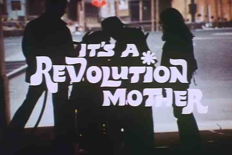 It's a Revolution Mother (1969) Screenshot 1