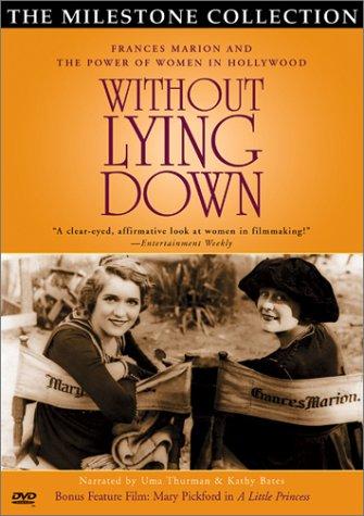 Without Lying Down: Frances Marion and the Power of Women in Hollywood (2000) Screenshot 1 