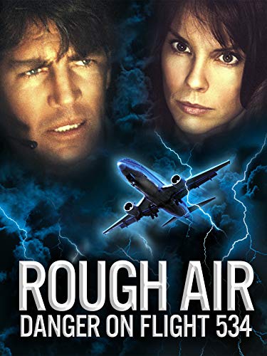 Rough Air: Danger on Flight 534 (2001) Screenshot 1 
