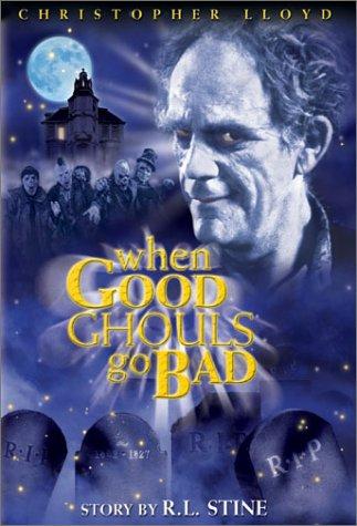 When Good Ghouls Go Bad (2001) starring Christopher Lloyd on DVD on DVD