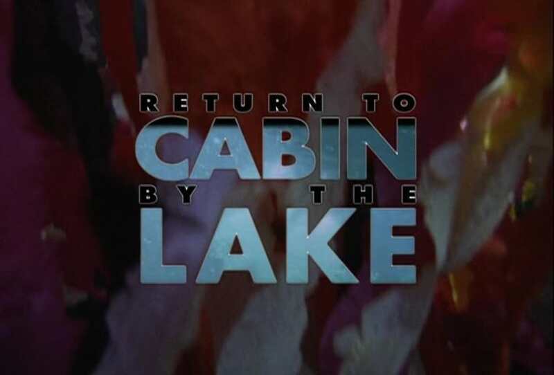 Return to Cabin by the Lake (2001) Screenshot 3