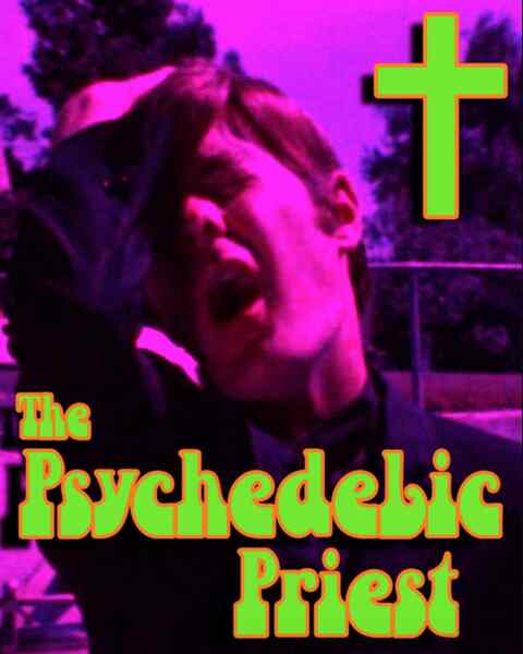 The Psychedelic Priest (2001) Screenshot 4