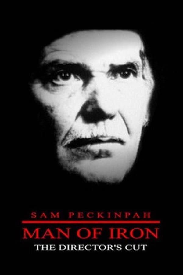 Sam Peckinpah: Man of Iron (1993) Screenshot 1